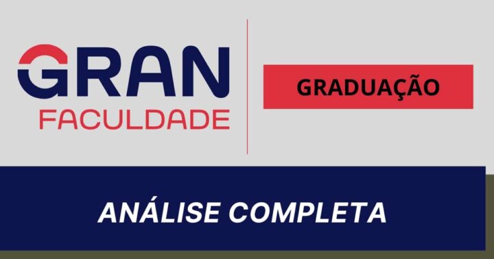 Gran Faculdade é Boa?