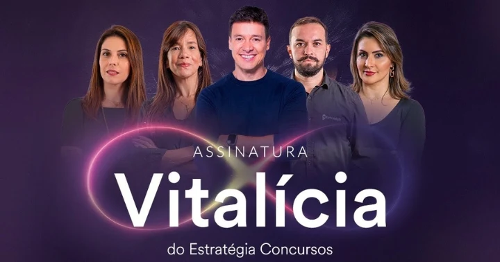 Assinatura Vitalícia Estratégia Vale a Pena?