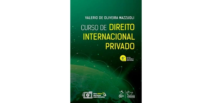 Curso de Direito Internacional Privado – Valerio de Oliveira Mazzuoli