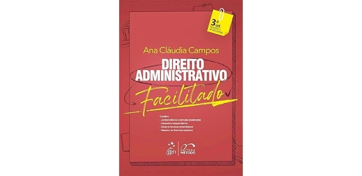 Direito Administrativo Facilitado – Ana Cláudia Campos