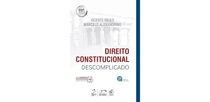 Direito Constitucional Descomplicado – Vicente Paulo e Marcelo Alexandrino