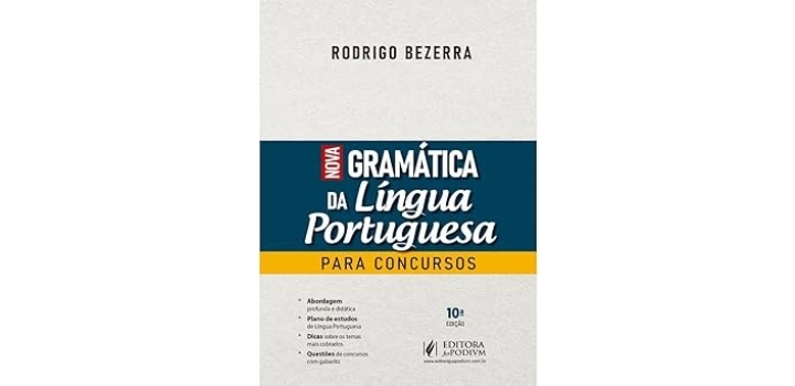 Nova Gramática da Língua Portuguesa para Concursos – Rodrigo Bezerra