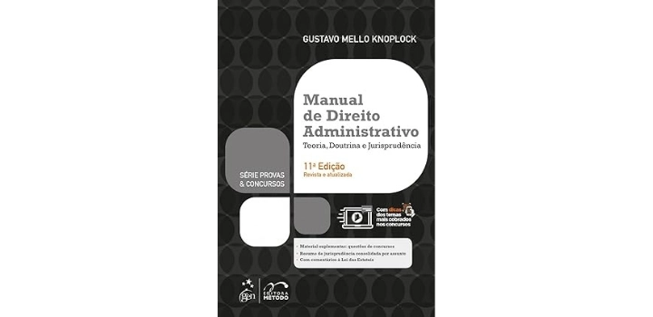 Série Provas & Concursos – Manual de Direito Administrativo – Gustavo Mello Knoplock